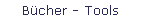 Bcher - Tools